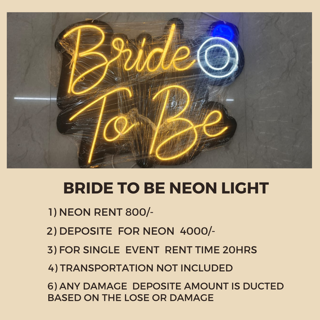 Bride To Be Neon Light Rent Available